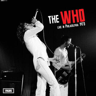 THE WHO - Live In Philadelphia 1973 (Vinyl)