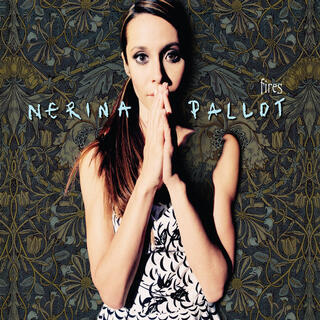 NERINA PALLOT - Fires (Half-speed Remaster)