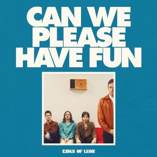 KINGS OF LEON - Can We Please Have Fun [lp]