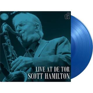 SCOTT HAMILTON - Live At De Tor [lp] (Limited Transparent Blue 180 Gram Audiophile Vinyl, First Time On Vinyl, Liner Notes, Numbered To 500)