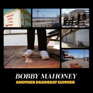 BOBBY MAHONEY - Another Deadbeat Summer [lp]