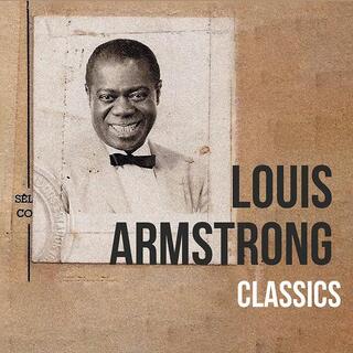 LOUIS ARMSTRONG - Classics (Vinyl)