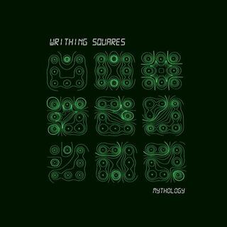 WRITHING SQUARES - Mythology (Green Vinyl)