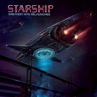 STARSHIP - Greatest Hits Relaunched
