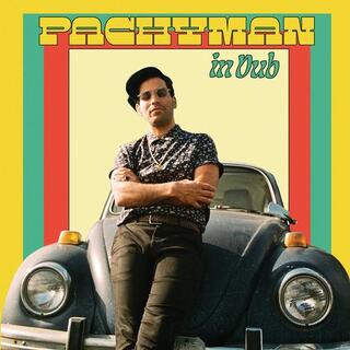 PACHYMAN - In Dub