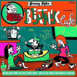 VARIOUS ARTISTS - Greasy Mike At The Beatnik Cafe