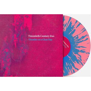 TWENTIETH CENTURY ZOO - Thunder On A Clear Day (Limited Pink With Sky Blue Splatter Coloured Vinyl) - Rsde