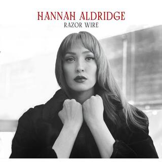 HANNAH ALDRIDGE - Razor Wire [deluxe] (Transparent Red Vinyl)