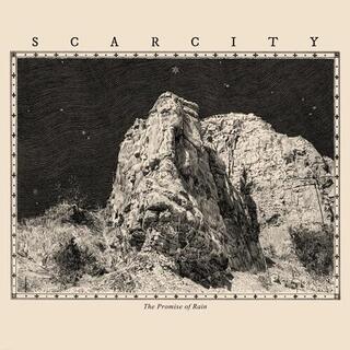 SCARCITY - Promise Of Rain