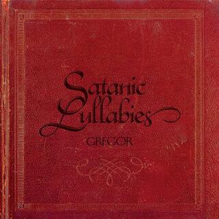 GREGOR - Satanic Lullabies