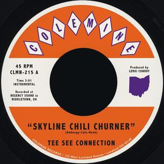 TEE SEE CONNECTION &amp; LEROI CONROY - Skyline Chili Churner / Queen City