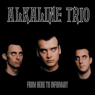 ALKALINE TRIO - From Here To Infirmary (Black/red Splatter Vinyl)