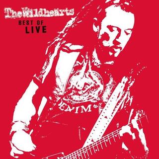 WILDHEARTS - Best Of Live