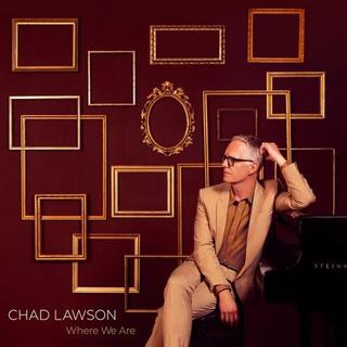 CHAD LAWSON - Where We Are [lp]