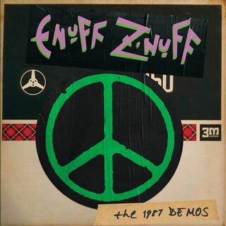 ENUFF ZNUFF - 1987 Demos