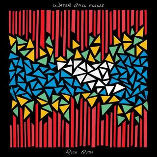 RICH RUTH - Water Still Flows (Black Vinyl Lp)