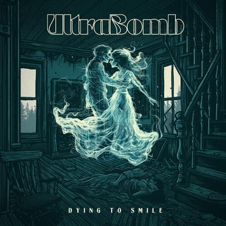 ULTRABOMB - Dying To Smile