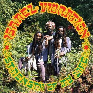 ISRAEL VIBRATION - Strength Of My Life (Vinyl)