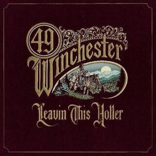 49 WINCHESTER - Leavin&#39; This Holler [lp] (Metallic Gold Vinyl, Autographed, Insert, Gatefold, Limited, Indie-retail Exclusive)