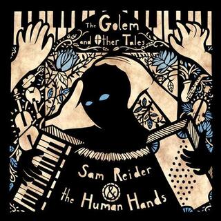 SAM REIDER - Golem &amp; Other Tales
