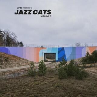 VARIOUS ARTISTS - Lefto Presents Jazz Cats