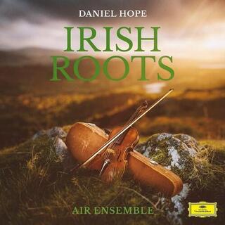 DANIEL HOPE - Irish Roots [2lp] (180 Gram, Import)