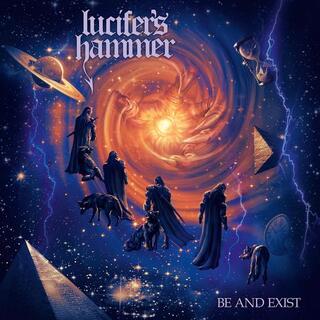 LUCIFER&#39;S HAMMER - Be And Exist