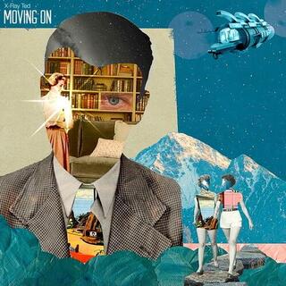 X-RAY TED - Moving On