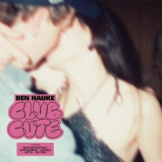 BEN HAUKE - Club Cute [lp]