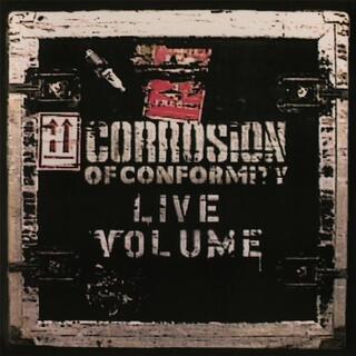 CORROSION OF CONFORMITY - Live Volume (Limited Silver Coloured Vinyl)
