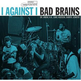 BAD BRAINS - I Against I - Punk Note