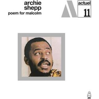 ARCHIE SHEPP - Poem For Malcolm
