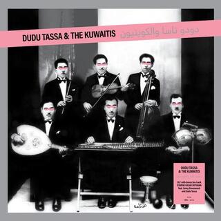 DUDU TASSA &amp; THE KUWAITIS - Dudu Tassa &amp; The Kuwaitis