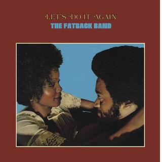 FATBACK BAND - Let&#39;s Do It Again