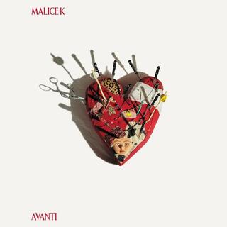 MALICE K - Avanti