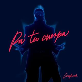 CIMAFUNK - Pa&#39; Tu Cuerpa