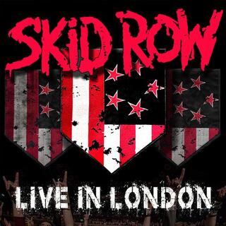 SKID ROW - Live In London