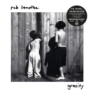 ROB LAMOTHE - Gravity (Vinyl)