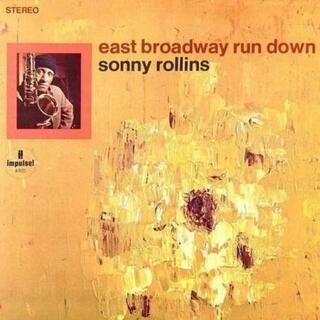 SONNY ROLLINS - East Broadway Run Down [lp]