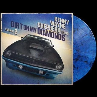 KENNY WAYNE SHEPHERD - Dirt On My Diamonds Vol. 2 [lp] (Blue 180 Gram Vinyl, Import)