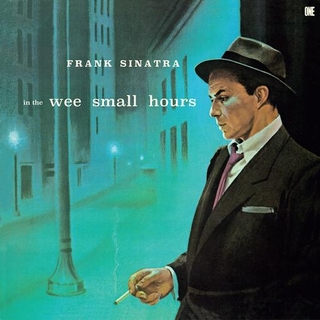 FRANK SINATRA - In The Wee Small Hours