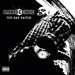 OMNISCENCE - Raw Factor