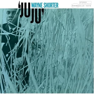 WAYNE SHORTER - Juju - Blue Note Classic