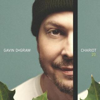 GAVIN DEGRAW - Chariot 20