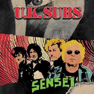 UK SUBS - Sensei