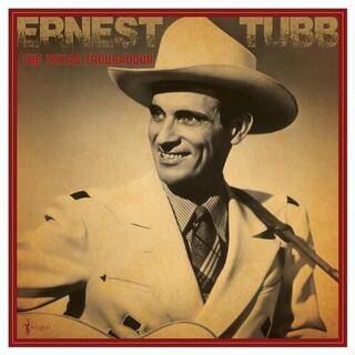ERNEST TUBB - Texas Troubadour: Best Of 1941-50