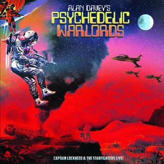 ALAN DAVEYS PSYCHEDELIC WARLORDS - Captain Lockheed & The Starfighters Live - Yellow