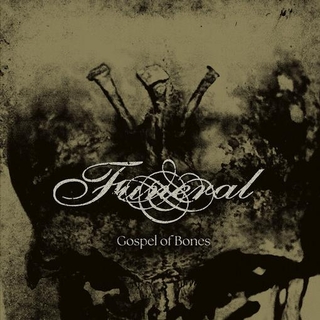 FUNERAL - Gospel Of Bones