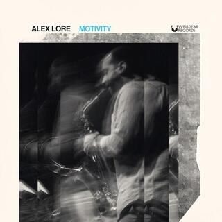 ALEX LORE - Motivity
