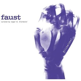 FAUST - Blickwinkel
